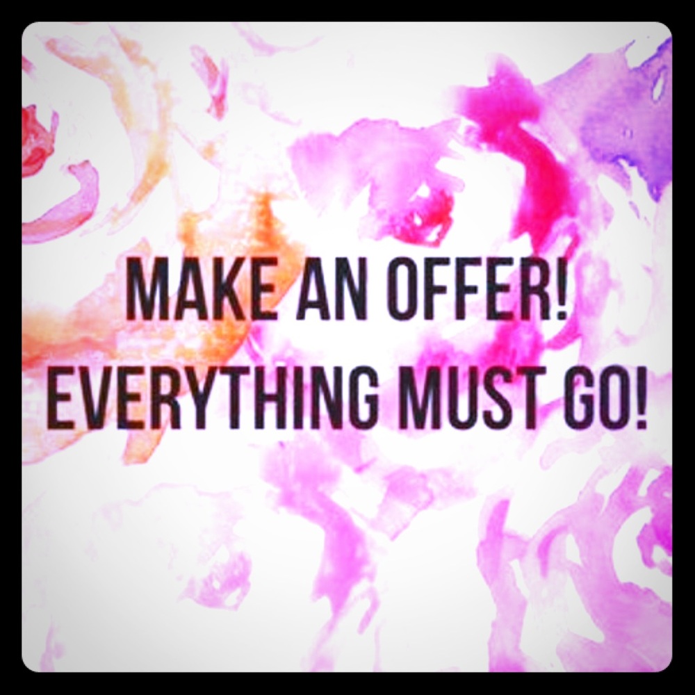 I consider all offers—Must sell!